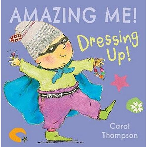 Dressing Up (Amazing Me!)