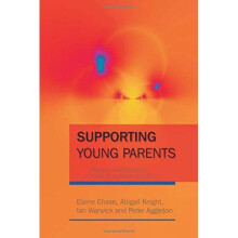 Supporting Young Parents: Pregnancy and Parenthood among Young People from Care