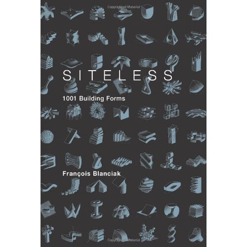 Siteless: 1001 Building Forms