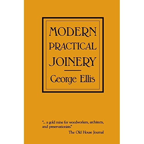 Modern Practical Joinery