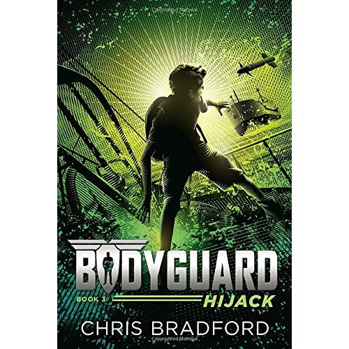 Bodyguard: Hijack (Book 3)