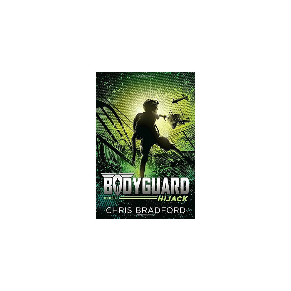 Bodyguard: Hijack (Book 3)