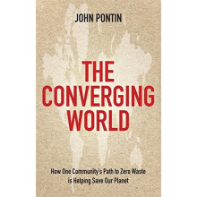 The Converging World: How one community's path to zero waste is helping save our planet