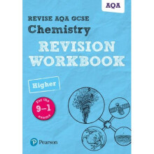 Revise AQA GCSE Chemistry Higher Revision Workbook: for the 9-1 exams (Revise AQA GCSE Science 16)