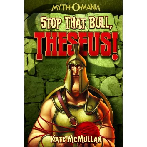 Stop That Bull, Theseus (Myth-O-Mania)