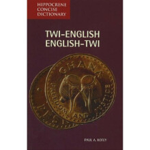 Twi-English/English-Twi Concise Dictionary (Hippocrene Concise Dictionary)