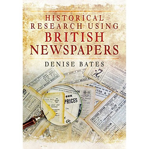 Historical Research Using British Newspa