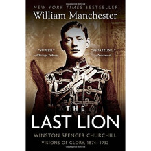 The Last Lion, Vol. 1: Visions of Glory, 1874-1932
