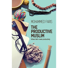 The Productive Muslim - Where faith meets productivity