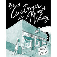 Customer is Always Wrong, the