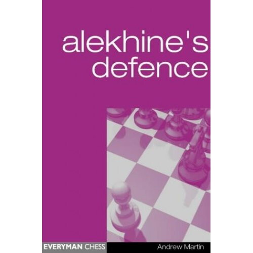 The Alekhine's Defence (Everyman Chess)