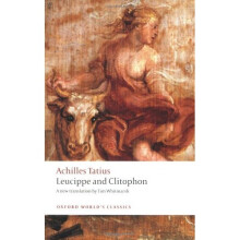Leucippe and Clitophon (Oxford World's Classics)