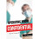 Operating Room Confidential: What Really Goes on When You Go Under 1