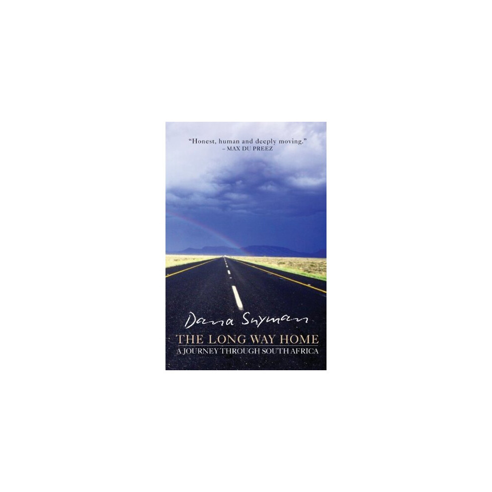 The Long Way Home: A journey through South Africa