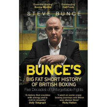Bunce's Big Fat Short History of British Boxing