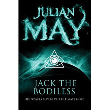 Jack the Bodiless (The Galactic Milieu series)