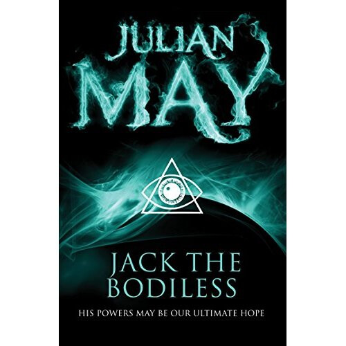 Jack the Bodiless (The Galactic Milieu series)