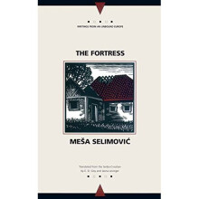 Fortress (Writings from an Unbound Europe)
