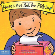Noses Are Not for Picking (Best Behavior)