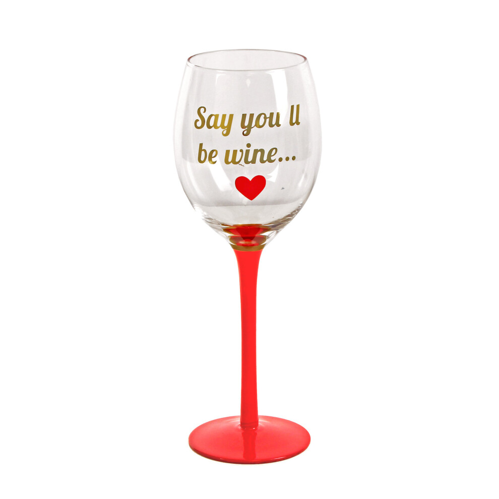 Lasting Memories' Red Stem Wine Glass Say You'll Be Wine.