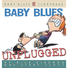Baby Blues: Unplugged (Baby Blues Scrapbook)