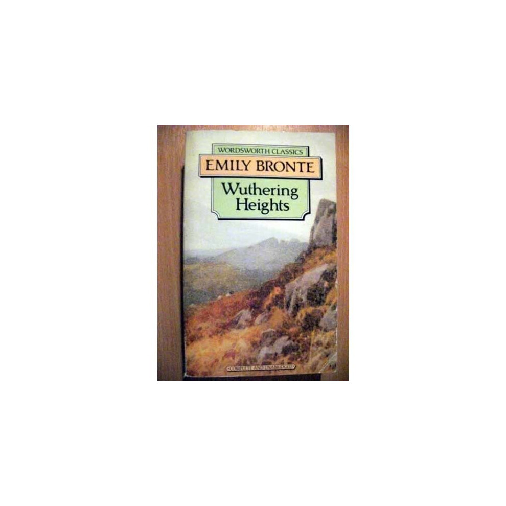 Wuthering Heights Wordsworth Classics