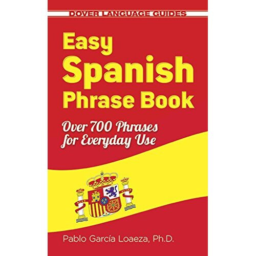 Easy Spanish Phrase Book NEW EDITION (Dover Large Print Classics)