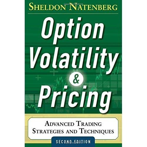 Option Volatility and Pricing: Advanced Trading Strategies and Techniques, 2nd Edition