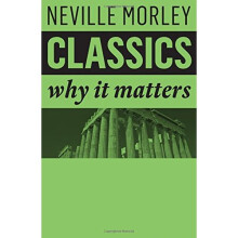 Classics: Why It Matters
