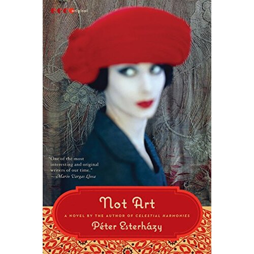 Not Art: A Novel