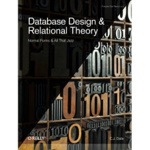 Database Design and Relational Theory: Normal Forms and All That Jazz