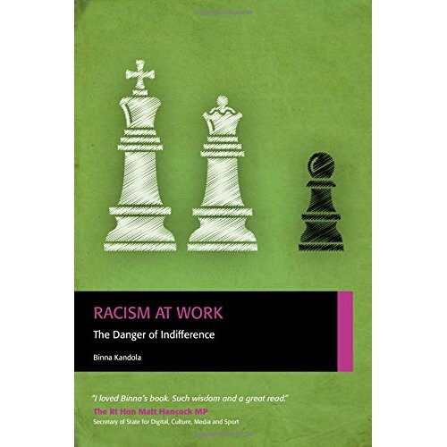 Racism at Work: The Danger of Indifference