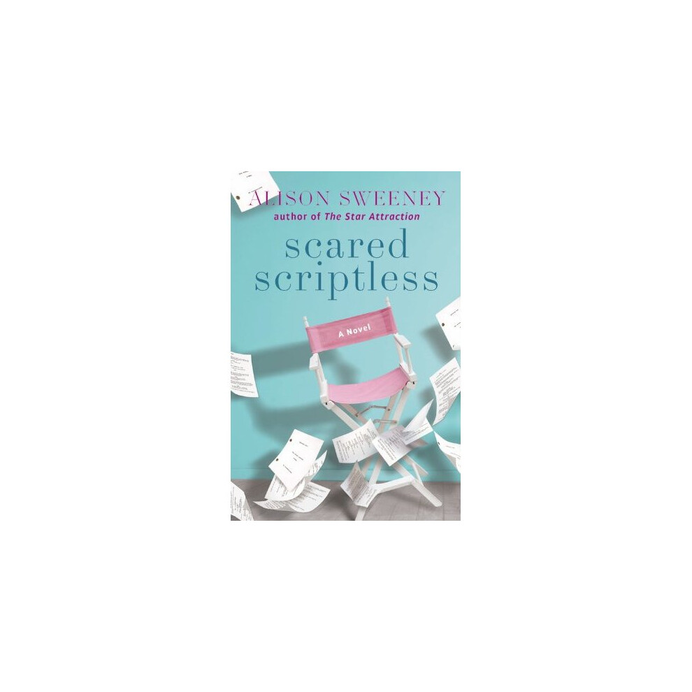Scared Scriptless : A Novel