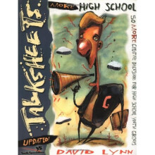 More High School Talksheets-Updated!: 50 More Creative Discussions for High School Youth Groups
