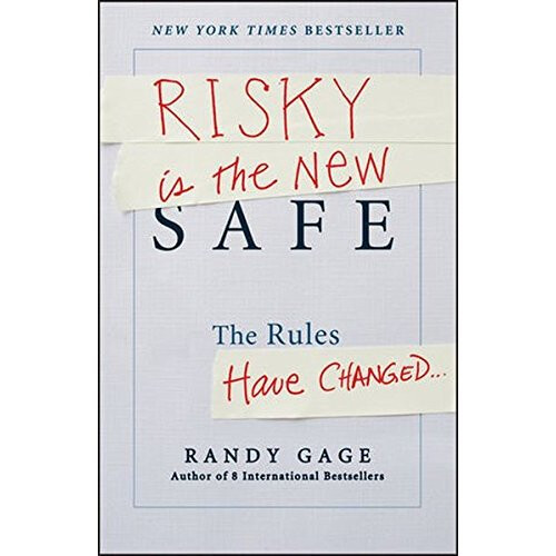 Risky is the New Safe: The Rules Have Changed