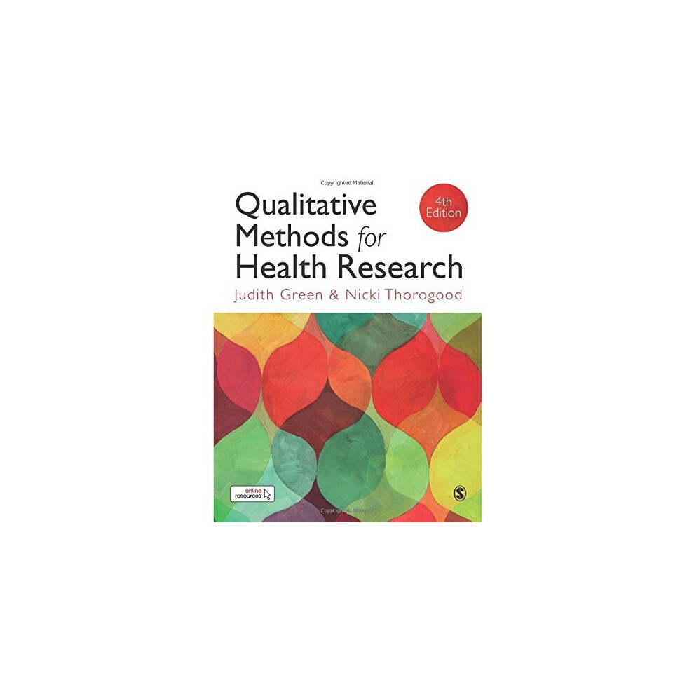 Qualitative Methods for Health Research (Introducing Qualitative Methods series)