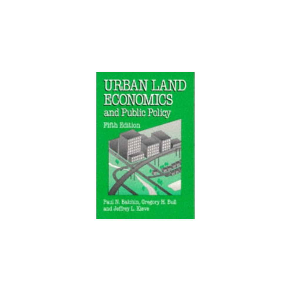 Urban Land Economics and Public Policy (Building and Surveying Series)