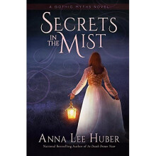 Secrets in the Mist (A Gothic Myths Novel)