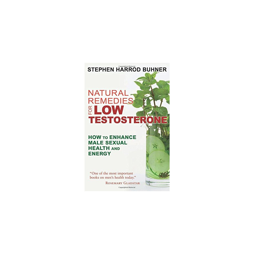Natural Remedies for Low Testosterone: How to Enhance Male Sexual Health and Energy