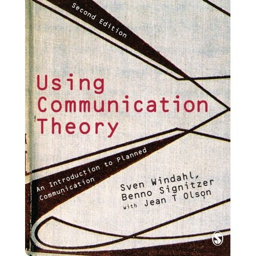 Using Communication Theory: An Introduction to Planned Communication