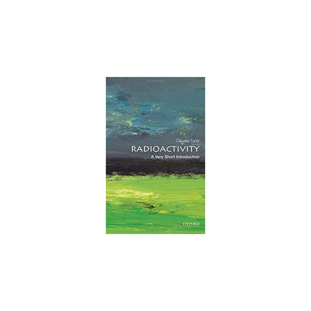Radioactivity: A Very Short Introduction (Very Short Introductions)