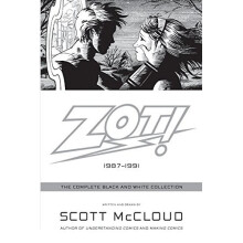 Zot!: The Complete Black and White Collection: 1987-1991: The Complete Black-and-white Stories: 1987-1991