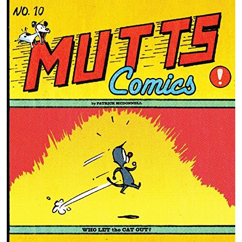 Who Let the Cat Out?: Mutts X