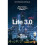 Life 3.0: Being Human in the Age of Artificial Intelligence 1