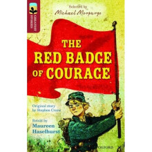 Oxford Reading Tree TreeTops Greatest Stories: Oxford Level 15: The Red Badge of Courage