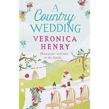 A Country Wedding: Book 3 in the Honeycote series