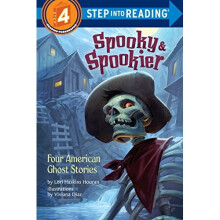 Spooky and Spookier: Four American Ghost Stories (Step into Reading)