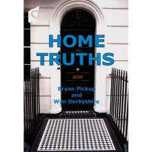 Home Truths: A Guide to Buying and Selling Property