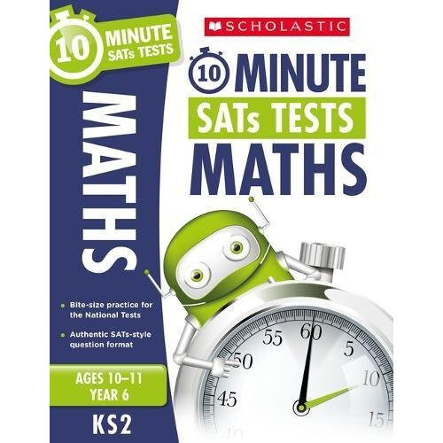 10-Minute SATs Tests for Maths - Year 6