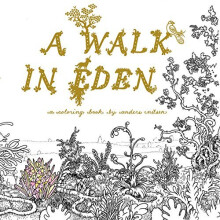 Walk in Eden, A (Colouring Books)
